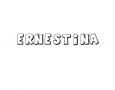 ERNESTINA