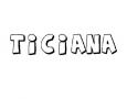 TICIANA