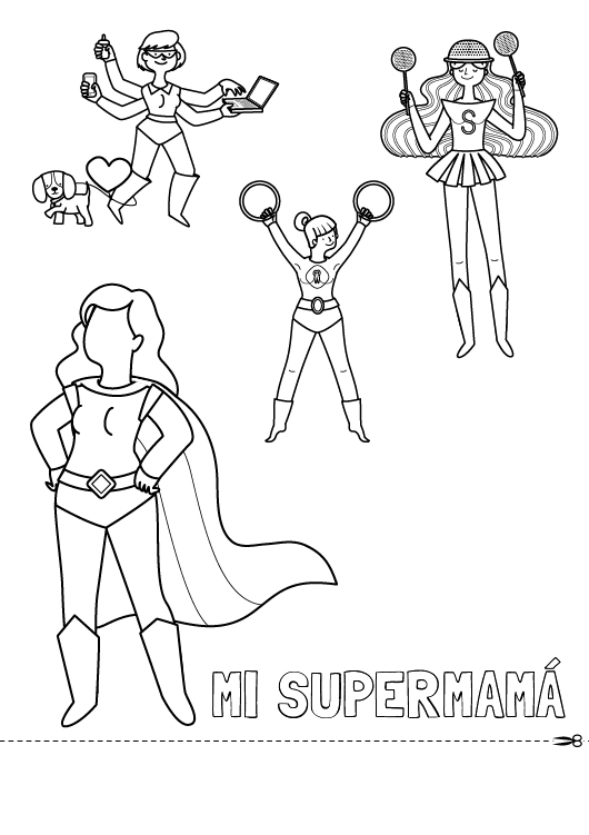 Dibujo para colorear del dia de la madre de una supermamá