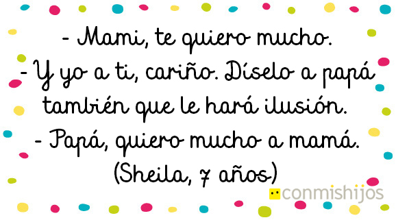 Amor por mamá... ¿y papá?