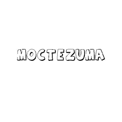 MOCTEZUMA