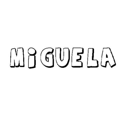 MIGUELA