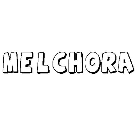 MELCHORA