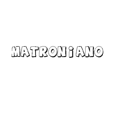 MATRONIANO