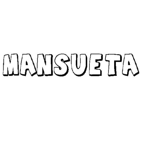 MANSUETA