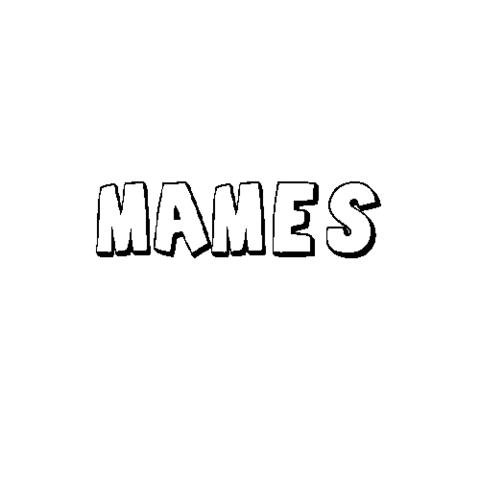 MAMÉS