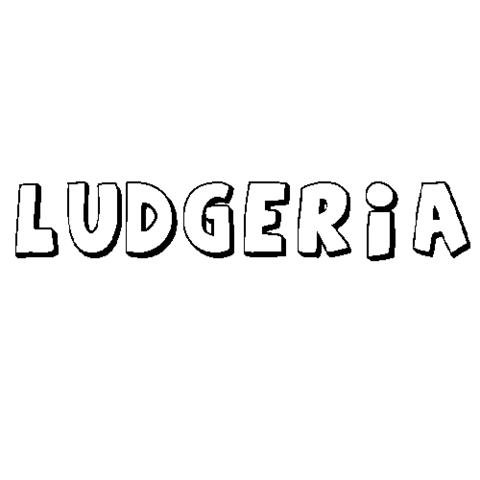 LUDGERIA