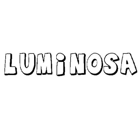 LUMINOSA