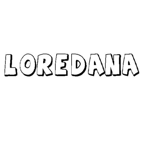 LOREDANA