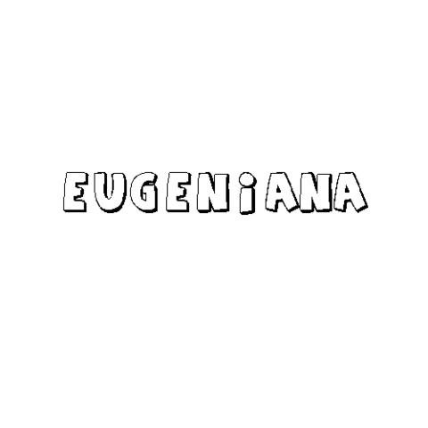 EUGENIANA