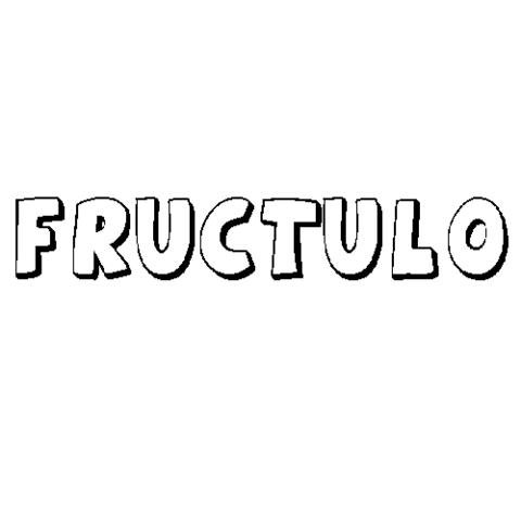 FRÚCTULO