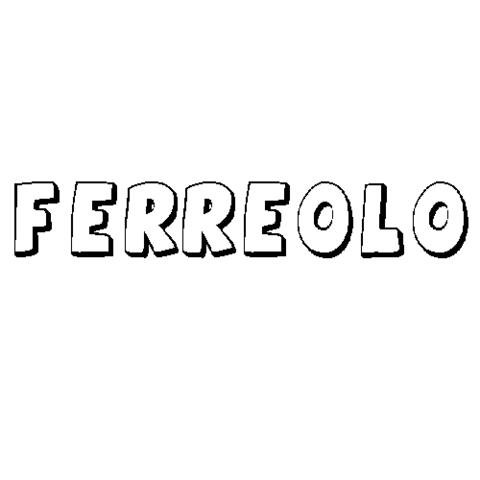 FERREOLO