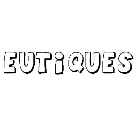 EUTIQUES