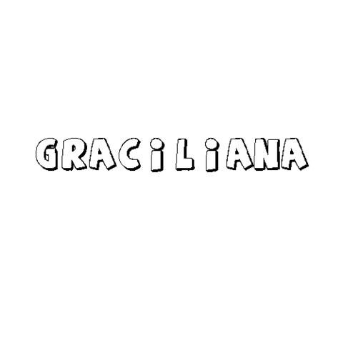 GRACILIANA