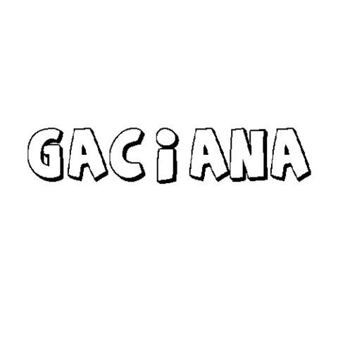 GACIANA