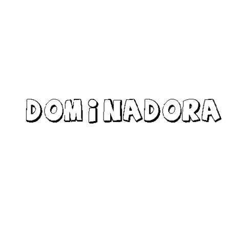 DOMINADORA