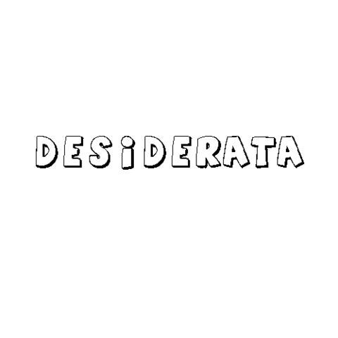 DESIDERATA