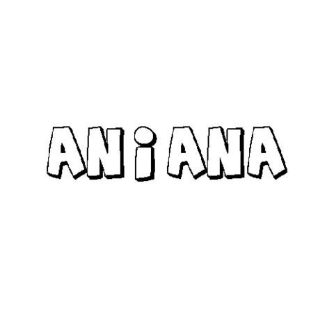 ANIANA