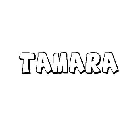 TAMARA