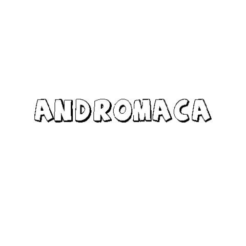 ANDROMACA