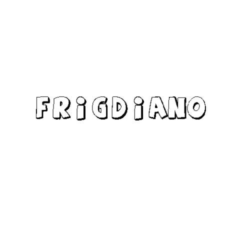 FRIGDIANO