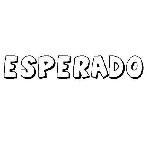 ESPERADO