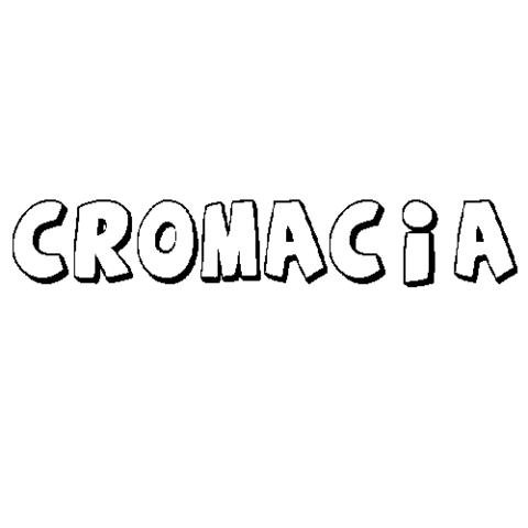 CROMACIA