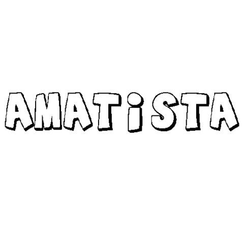 AMATISTA