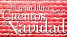 El gran libro de los cuentos de Navidad