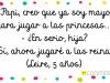 Ya no jugaré a las princesas...