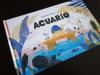 Acuario. Un libro infantil que dejará sin palabras