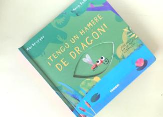 ¡Tengo un hambre de dragón! Cuento acumulativo para niños