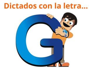 Dictados con la letra G para niños