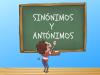 Antónimos y sinónimos para niños de Primaria