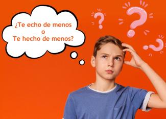 ¿Te echo de menos o Te hecho de menos?