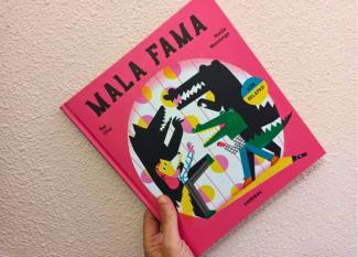 Mala fama. Un libro infantil 