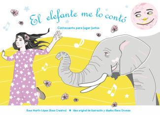 El señor elefante me lo contó