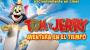 Tom y Jerry: Aventura en el tiempo, la comedia animada que viaja entre épocas