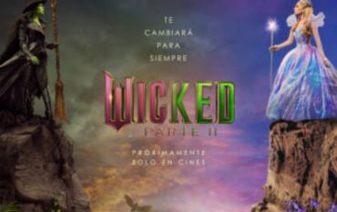 Wicked 2, la película que revela el destino final de Oz
