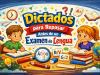 dictados para niños para repasar el examen lengua