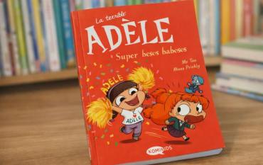 Vuelve La terrible Adèle 13. Super besos babosos