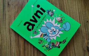 Avni 9. Una bola de energía. Un cómic divertido para primeros lectores