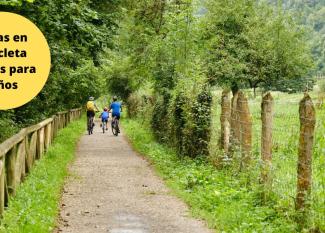 La Senda del Oso en bicicleta con niños