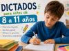 Dictados para niños de 8 a 11 años
