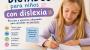 Dictados para niños con dislexia. Trucos contra la confusión de letras