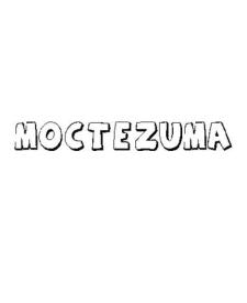 MOCTEZUMA