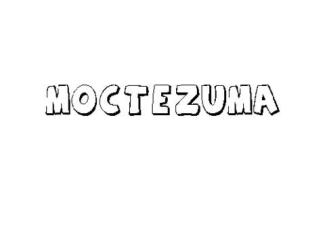 MOCTEZUMA