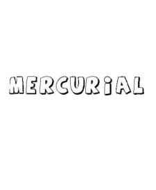 MERCURIAL