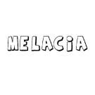 MELACIA