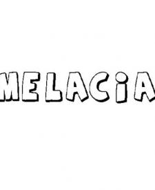 MELACIA